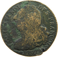 FRANCE 2 SOLS 1792 AA Louis XVI (1774-1793) #c079 0539 - 1791-1792 Costituzione 