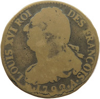 FRANCE 2 SOLS 1792 A Louis XVI (1774-1793) #c041 0201 - 1791-1792 Constitution (An I)