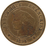 FRANCE 2 CENTIMES 1894 A  #c013 0127 - 2 Centimes