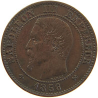 FRANCE 2 CENTIMES 1856 B Napoleon III. (1852-1870) #c050 0241 - 2 Centimes