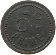 FRANCE 5 CENTIMES  LIESSIES GUINET PRIME #a049 0567 - Autres & Non Classés