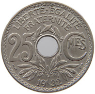 FRANCE 25 CENTIMES 1932  #a043 0285 - Autres & Non Classés