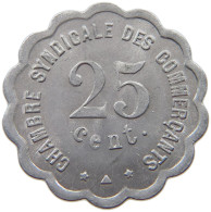 FRANCE 25 CENTIMES 1923 PERPIGNAN #t130 0459 - Sonstige & Ohne Zuordnung