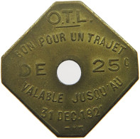 FRANCE 25 CENTIMES 1921 TRAJET 1921 LYON #t130 0173 - Sonstige & Ohne Zuordnung