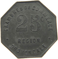 FRANCE 25 CENTIMES 1921 PROVENCALE #c054 0303 - Sonstige & Ohne Zuordnung