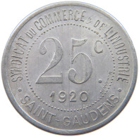 FRANCE 25 CENTIMES 1920 SAINT GAUDENS #t130 0573 - Autres & Non Classés