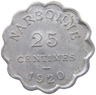 FRANCE 25 CENTIMES 1920 NARBONNE #c061 0221 - Other & Unclassified