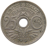 FRANCE 25 CENTIMES 1920 25 CENTIMES 1920 MINTING ERROR SMALLER HOLE #t074 0019 - Sonstige & Ohne Zuordnung