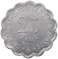 FRANCE 25 CENTIMES 1917 PERPIGNAN #t130 0447 - Andere & Zonder Classificatie