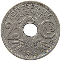 FRANCE 25 CENTIMES 1915  #a016 0449 - Autres & Non Classés