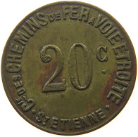 FRANCE 20 CENTIMES  ST. ETIENNE #t130 0255 - Sonstige & Ohne Zuordnung