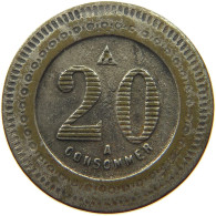 FRANCE 20 CENTIMES  CONSOMMER #t130 0291 - Otros & Sin Clasificación