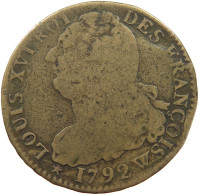FRANCE 2 SOLS 1792 W Louis XVI. (1774-1793) #t120 0379 - 1791-1792 Constitution (An I)