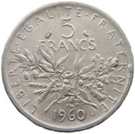 FRANCE 5 FRANCS 1960  #c003 0045 - 5 Francs