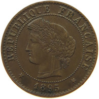 FRANCE CENTIME 1895 A  #s060 0199 - 1 Centime