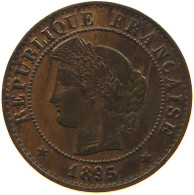 FRANCE CENTIME 1895 A  #s012 0143 - 1 Centime