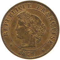 FRANCE CENTIME 1879 A  #t016 0231 - 1 Centime