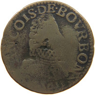 FRANCE CHATEAU RENAUD DOUBLE LIARD 1613 LOUIS XIII. (1610–1643) #c024 0525 - 1610-1643 Ludwig XIII. Der Gerechte