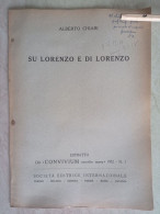 Su Lorenzo E Di Lorenzo Autografo Filologo Alberto Chiari Da Firenze Estratto Da Convivium 1952 - Geschichte, Biographie, Philosophie