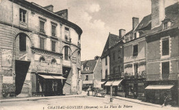 FRANCE - Château Gontier - La Place Du Piloris - Carte Postale Ancienne - Chateau Gontier