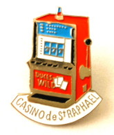 PINS JEUX CASINO DE ST RAPHAEL 83 VAR BANDIT MANCHOT / Base Argentée /  33NAT - Casinos