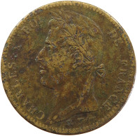 FRENCH COLONIES 10 CENTIMES 1825 A Charles X. (1824-1830) #s032 0063 - Colonias Francesas (1817-1844)