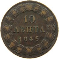 GREECE 10 LEPTA 1846 Otto (1832-1862) #t145 0393 - Grèce