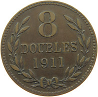 GUERNSEY 8 DOUBLES 1911  #s017 0303 - Guernsey