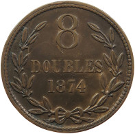 GUERNSEY 8 DOUBLES 1874  #t017 0061 - Guernesey