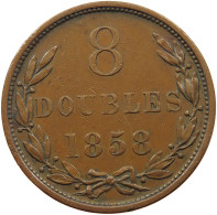 GUERNSEY 8 DOUBLES 1858  #sm05 0511 - Guernsey