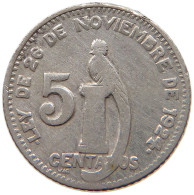 GUATEMALA 5 CENTAVOS 1944  #t064 0491 - Guatemala