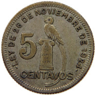 GUATEMALA 5 CENTAVOS 1928  #t064 0489 - Guatemala