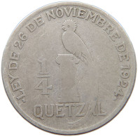 GUATEMALA 1/4 QUETZAL 1929  #s038 0315 - Guatemala