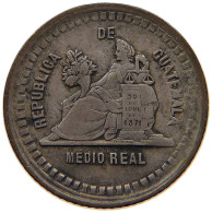 GUATEMALA 1/2 REAL 1890  #t064 0511 - Guatemala