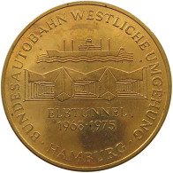 HAMBURG MEDAILLE 1975 ELBTUNNEL 1968-1975 #tm4 0255 - Autres & Non Classés