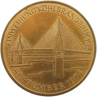 HAMBURG MEDAILLE 1974 KÖHLBARANDBRÜCKE #a098 0021 - Autres & Non Classés