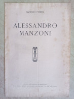 Manfredi Porena Alessandro Manzoni Estratto Dal Fascicolo Di Maggio 1923 Della Rivista Del TCI Le Vie D'Italia - Historia Biografía, Filosofía