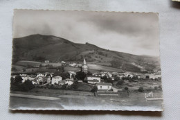 Cpm 1952, Ainhoa, Vue Générale Sur La Montagne, La Chapelle De L'Aubépine, Pyrénées Atlantiques 64 - Ainhoa