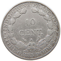 INDOCHINA 10 CENTS 1899  #t122 0341 - French Indochina