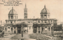 ITALIE - Rome Sainte Marie Majeure - Vue Extérieure De L'abside - Carte Postale Ancienne - Otros Monumentos Y Edificios