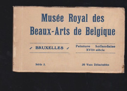 Belgique. Bruxelles Carnet De 20 CPA Sur Le Musée Royal Des Beaux Arts, Peinture Hollandaise Du XVII Eme Siècle - Museen