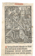 Gravure Sur Bois XVe XVIe ?  Le Christ Et La Croix   Graveur L.R. Feuillet D'un Livre D'Heures Book Of Hours - Devotion Images