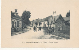 60 // LONGUEIL ANNEL   Le Village    Ferme Justice  15 - Longueil Annel