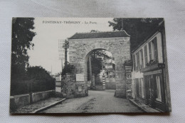 Fontenay Tresigny, La Porte, Seine Et Marne 77 - Fontenay Tresigny