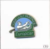 Pin's Sport - Golf / Sponsor Europcar “Your Golf Partner“. Non Estampillé. Zamac Base Chromée. T710-09 - Golf