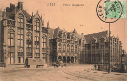 BELGIQUE - Liège - Palais Provincial - Carte Postale Ancienne - Lüttich