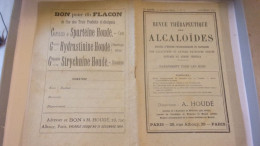 RARE CATALOGUE  A HOUDE ALCALOIDES ETUDES PRINCIPES ACTIF RETIRES DU REGNE VEGETAL / CAFEINE ADRENALINE .. - 1900 – 1949