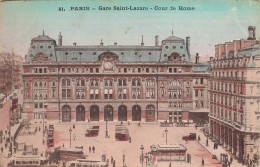 FRANCE - Paris - Gare Saint-Lazare - Cour De Rome - Colorisé - Carte Postale Ancienne - Autres & Non Classés