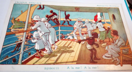 CARTE POSTALE MESSAGERIES MARITIMES CROQUIS D'ESCALE DJIBOUTI A LA MER ! A LA MER Illustrateur H GERVESE 1904 - Gervese, H.