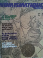 Numismatique & Change - Monnaies Fausses - Cartes Postales - Fabrication Des Sous - Nimes - Byzance - French